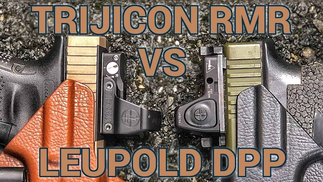 Leupold Deltapoint Pro Vs Trijicon Rmr